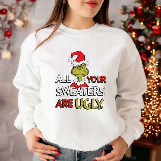 All your sweater are ugly